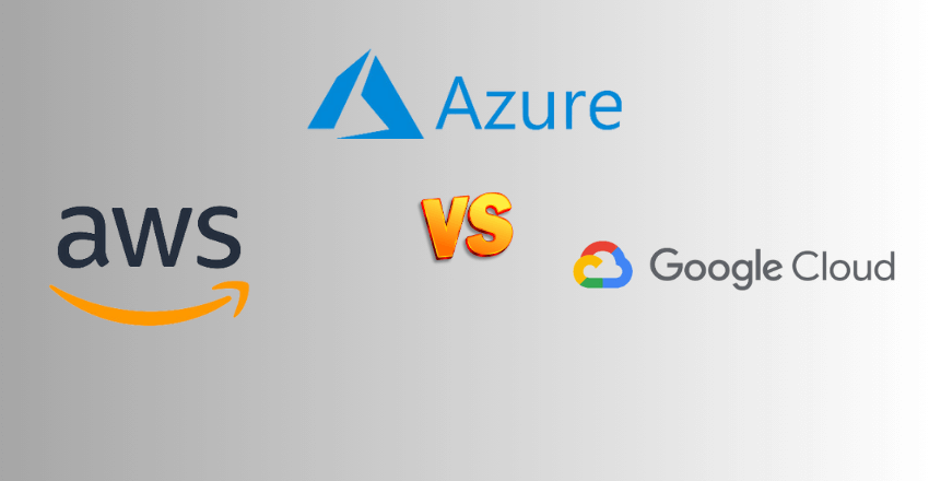 Azure vs AWS vs Google Cloud: Best Cloud Pick?